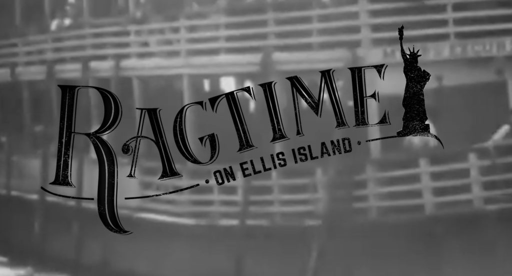 Ragtime on Ellis Island